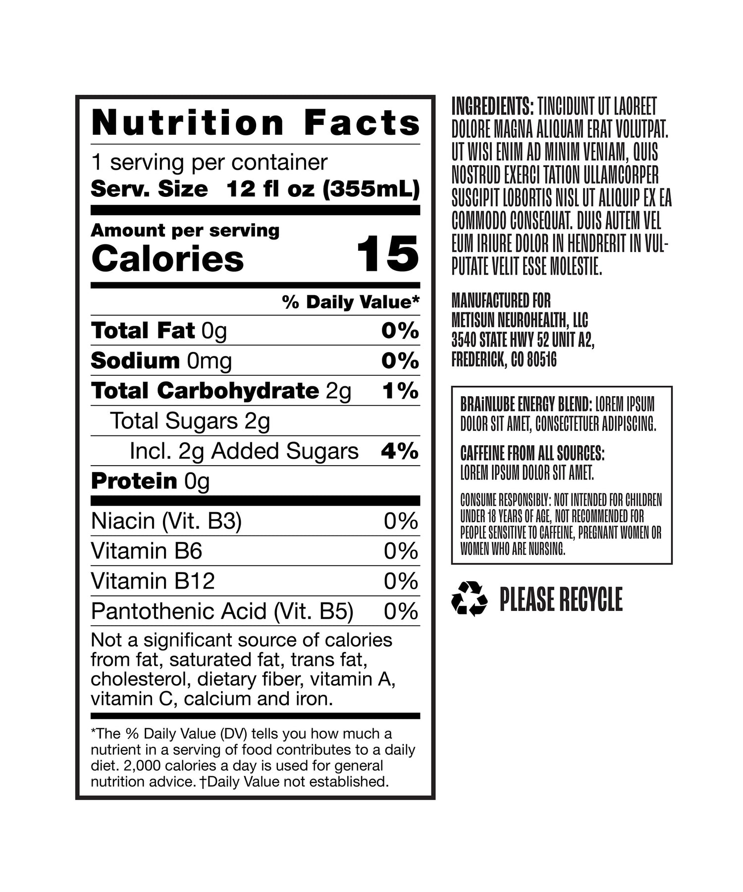 Key nutritionals: Nootropics Energy Drink, Mango
15 calories;
0g total fat;
0g sodium;
2g total carb;
2g total sugar;
0g protein;
0% daily requirement of Niacin (Vit B3), Vitamin B6, Vitamin B12, Pantothenic Acid (Vit. B5)